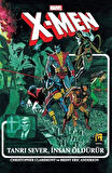 X-Men Tanrı Sever, İnsan Öldürür --HC Sert Kapak