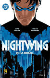 Nightwing Cilt.1 / Işığa Doğru / Tom Taylor