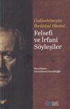 Felsefi ve İrfani Söyleşiler