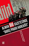 Alman Bild Gazetesinde “Barış Pınarı Harekatı”