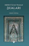 Abdest Ezan Namaz Duaları
