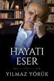 Hayatı Eser