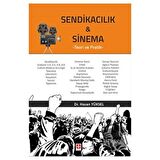 Sendikacılık ve Sinema