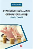 Refah İktisadı Bağlamında Optimal Vergi Arayışı