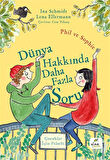 Dünya Hakkında Daha Fazla Soru & Phil ve Sophie / Ina Schmidt
