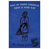 Nasıl Dr. Marika Kanada’da Bakıcı ve Kapıcı Oldu