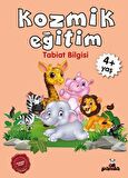 Kozmik Eğitim +4 Yaş