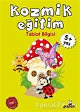 Kozmik Eğitim +4 Yaş