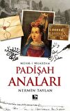 Padişah Anaları - Mühr-i Muazzam