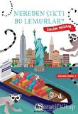 Nereden Çıktı Bu Lemurlar?