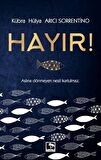 Hayır!
