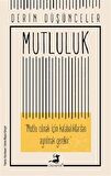 Mutluluk - Derin Düşünceler
