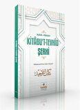 Kitabu't-Tevhid Şerhi - Sahih-i Buhari