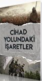 Cihad Yolundaki İşaretler / Muhammed b. Abdullah el-Hasım