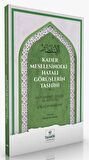 Kader Meselesindeki Hatalı Görüşlerin Tashihi