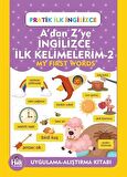 A'dan Z'ye İngilizce İlk Kelimelerim - 2 & Pratik İlk İngilizce / Kolektif