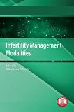 Infertility Management Modalities