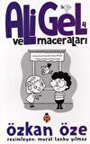 Ali Gel ve Maceraları -4