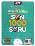 Sayısal Öğrencileri İçin AYT Öncesi Çözülmesi Gereken Son 1000 Soru