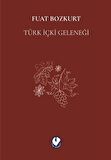 Türk İçki Geleneği