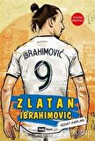 Zlatan İbrahimoviç - Sedat Kaplan - Siyah Beyaz Yayınları