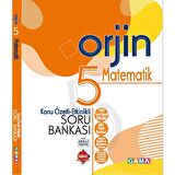 5. Sınıf Orjin Matematik Konu Özetli Soru Bankası