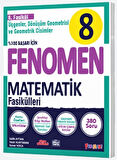 Fenomen Okul Yayınları 8. Sınıf Matematik Fenomen Fasikül 6 Üçgenler Dönüşüm Geometrisi ve Geometrik Cisimler
