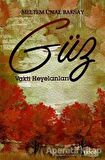 Güz Vakti Heyelanları