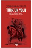 Türk’ün Yolu