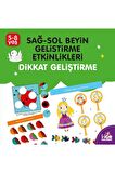 Sağ-Sol Beyin Geliştirme Etkinlikleri Dikkat Geliştirme