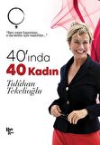 40' ında 40 Kadın