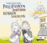 Polifonya Kentinin Küskün Sakinleri / Yasemin Yılmaz Yüksek