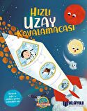 Hızlı Uzay Kovalamacası / Camilla de la Bedoyere
