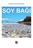 Soy Bağı - Şahin Terlan Nezir