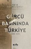 Gürcü Basınında Türkiye