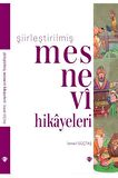 Şiirleştirilmiş Mesnevi Hikayeleri