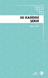 Su Kasidesi Şerhi