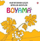 Kur’an’da Adı Geçen Bitkiler-Besinler - Boyama Kitabı