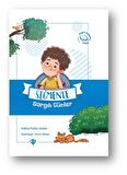 Seğmen'le Sargılı Günler