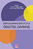 Disiplinlerarası Boyutuyla Örgütsel Davranış