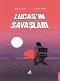 Lucas'ın Savaşları / Renaud Roche