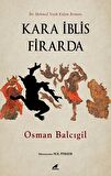 Kara İblis Firarda