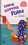 Uyumak İstemeyen Pijama