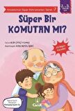 Süper Bir Komutan mı? - Anadolu’nun Süper Kahramanları Serisi 7