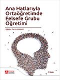 Ana Hatlarıyla Ortaöğretimde Felsefe Grubu Öğretimi