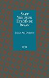 Sarp Yokuşun Eteğinde İnsan