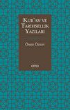 Kur’an ve Tarihsellik Yazıları