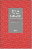 İtiraz Tepki Saflaşma