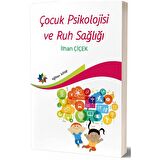 Çocuk Psiklojisi Ve Ruh Sağlığı