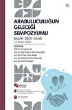 Arabuluculuğun Geleceği Sempozyumu / Kolektif
